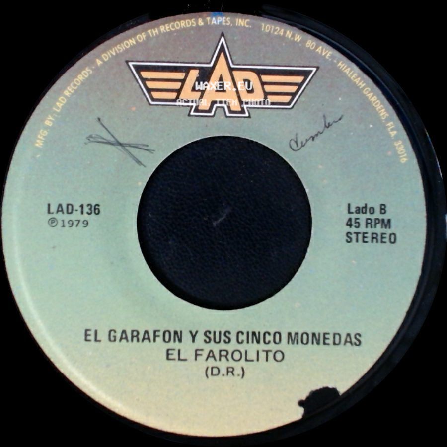 El Garafon Y Sus Cinco Monedas - La Cadenita / El Farolito side B