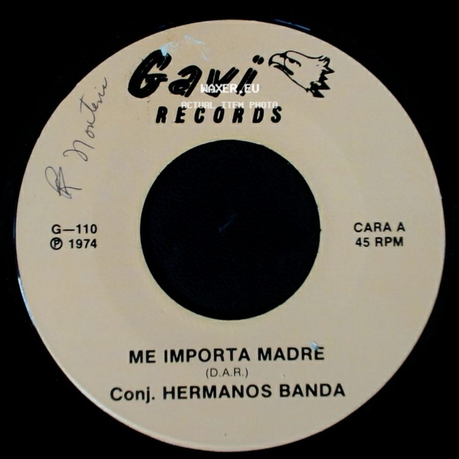 Conj. Hermanos Banda - Me Importa Madre / El Dia De San Juan side A