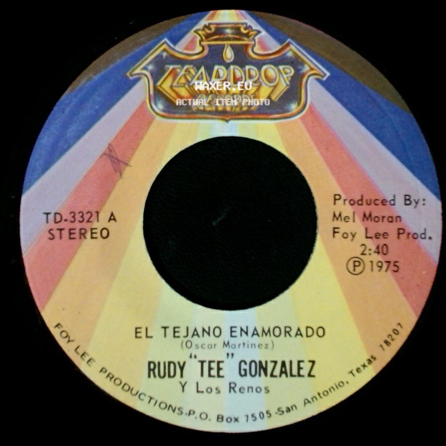 Rudy "Tee" Gonzalez Y Los Renos - Un Ratito / El Tejano Enamorado side B