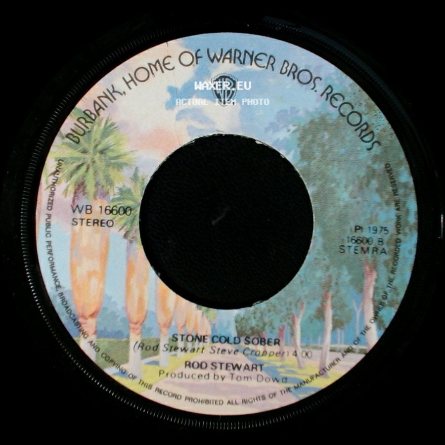 Rod Stewart - Sailing / Stone Cold Sober side B