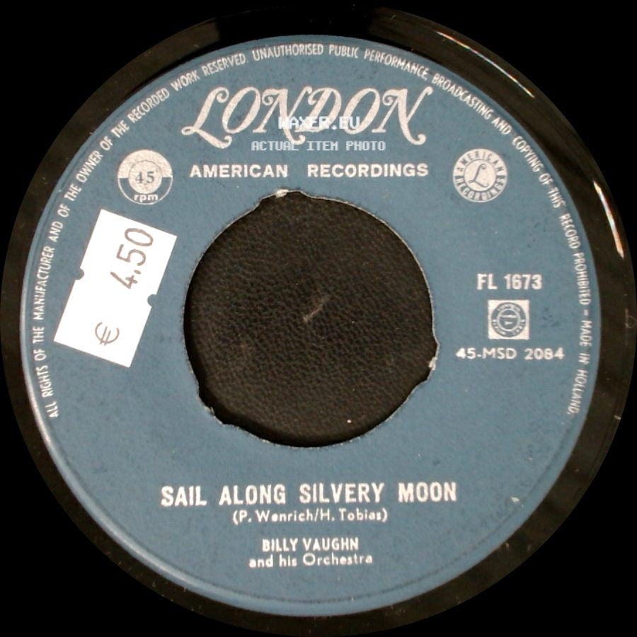 Billy Vaughn And His Orchestra - Sail Along Silvery Moon / Raunchy side A