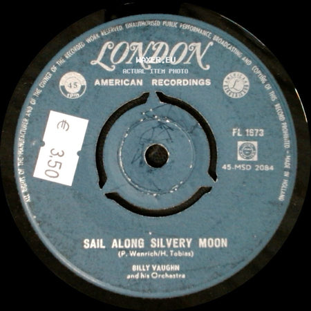 Billy Vaughn And His Orchestra - Sail Along Silvery Moon / Raunchy side A
