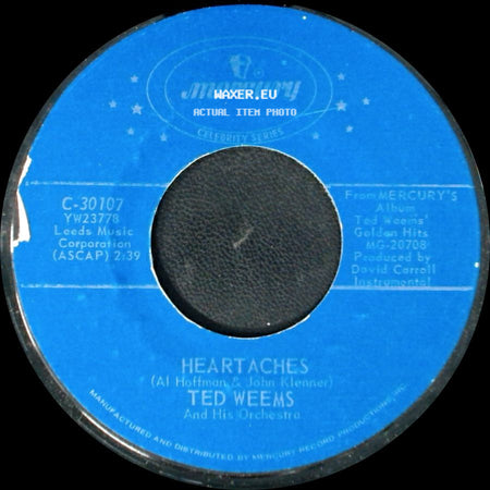 Ted Weems And His Orchestra - Heartaches / Out Of The Night side A