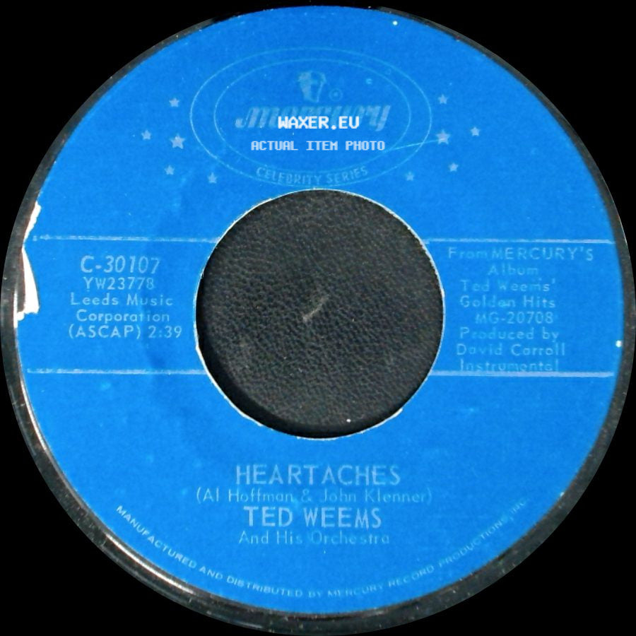 Ted Weems And His Orchestra - Heartaches / Out Of The Night side A