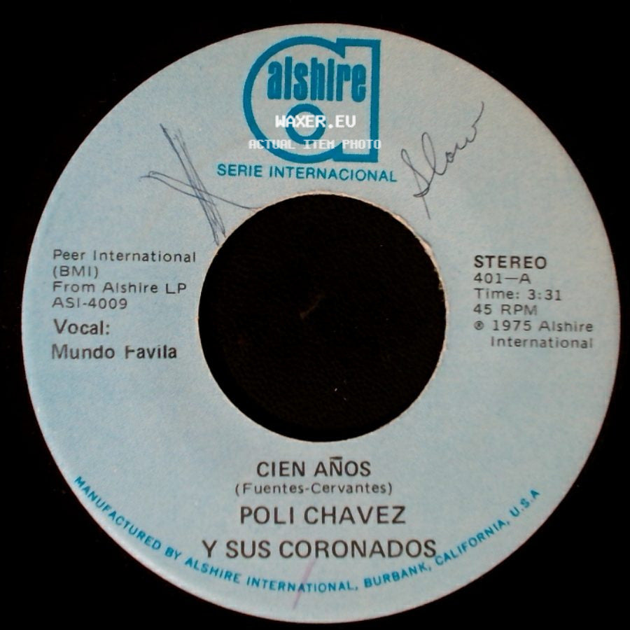 Poli Chavez Y Sus Coronados - Cantina En Cantina / Cien Años side B