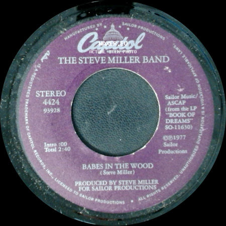 The Steve Miller Band - Jet Airliner / Babes In The Wood side B