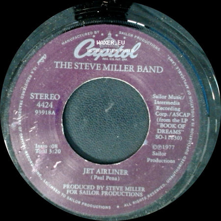 The Steve Miller Band - Jet Airliner / Babes In The Wood side A