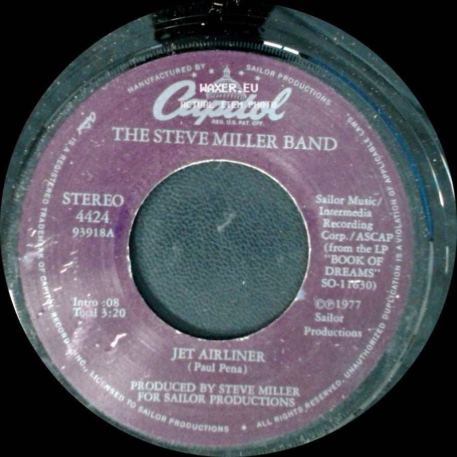 The Steve Miller Band - Jet Airliner / Babes In The Wood side A