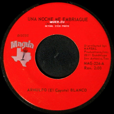 Arnulfo (El Coyote) Blanco - Una Noche Me Embriague / Cuatro Velas Y Un Cajon side A