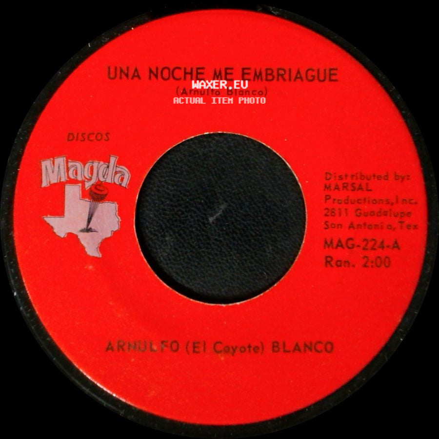 Arnulfo (El Coyote) Blanco - Una Noche Me Embriague / Cuatro Velas Y Un Cajon side A