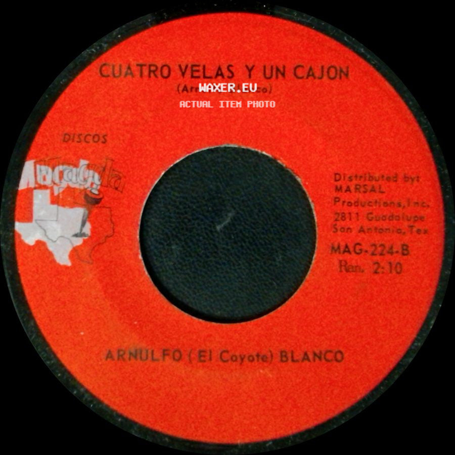 Arnulfo (El Coyote) Blanco - Una Noche Me Embriague / Cuatro Velas Y Un Cajon side B