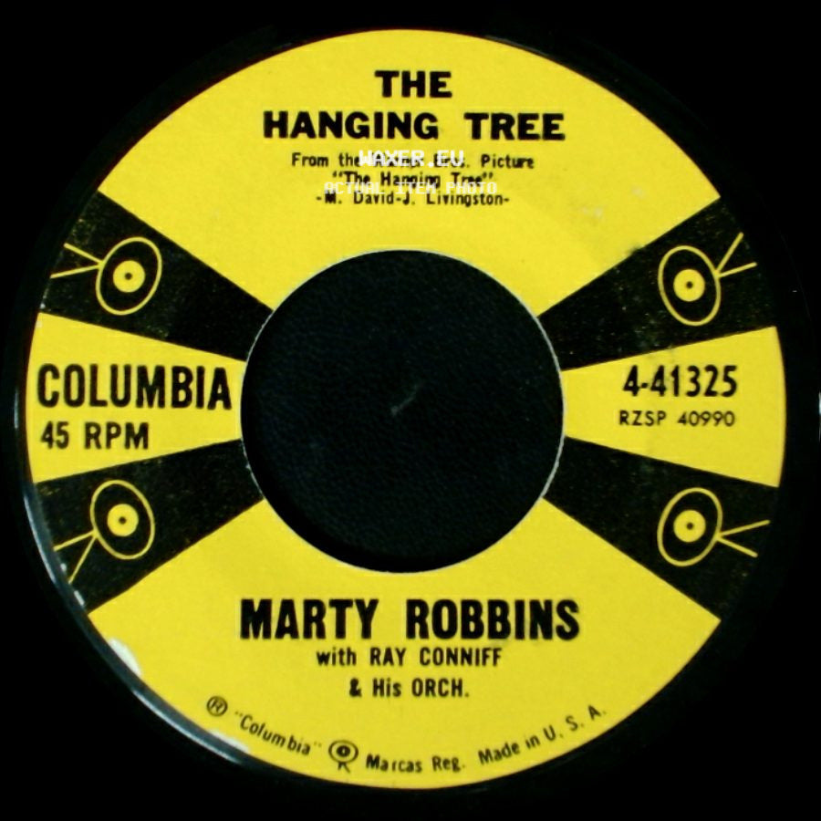 Marty Robbins / Marty Robbins With Ray Conniff & His Orch. - The Hanging Tree / The Blues Country Style side A