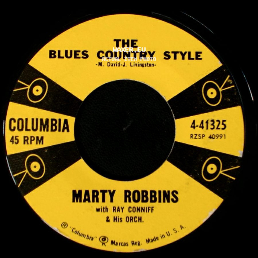 Marty Robbins / Marty Robbins With Ray Conniff & His Orch. - The Hanging Tree / The Blues Country Style side B