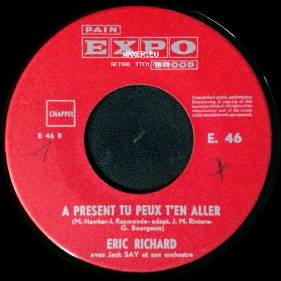 Eric Richard / Patricia Smith - A Present Tu Peux T'en Aller / Ceux Qui Ont Un Cœur side A