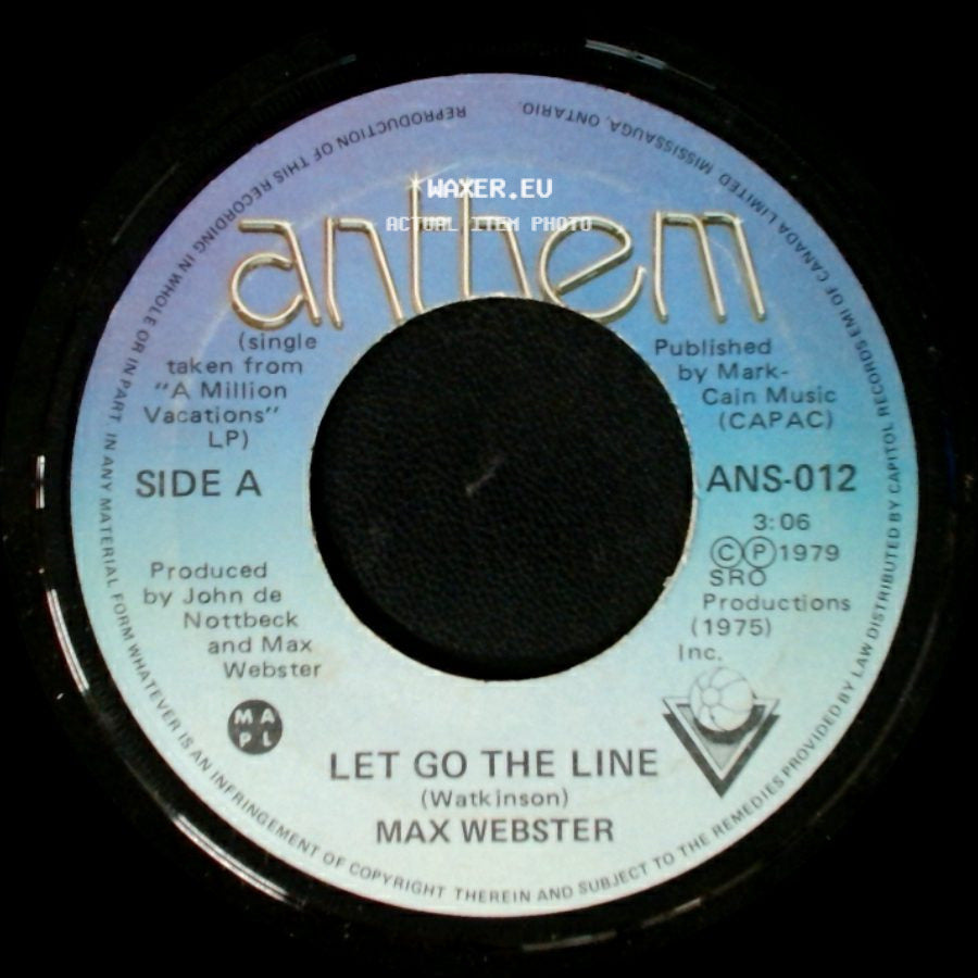 Max Webster - Let Go The Line / Moon Voices side A