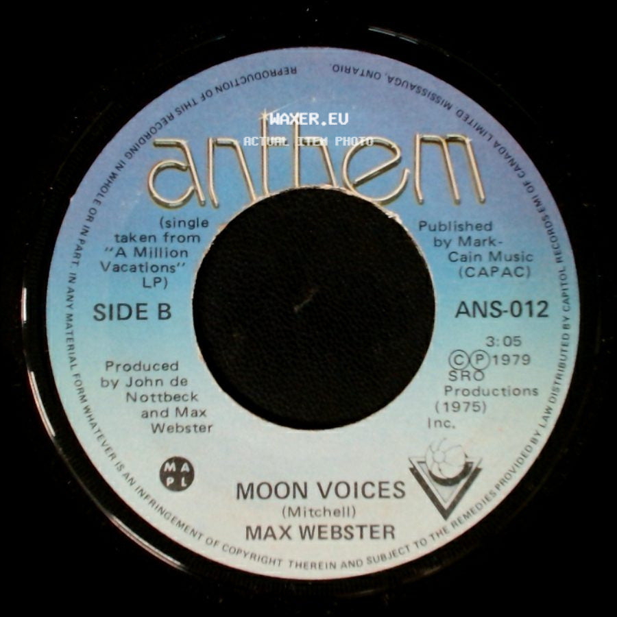 Max Webster - Let Go The Line / Moon Voices side B