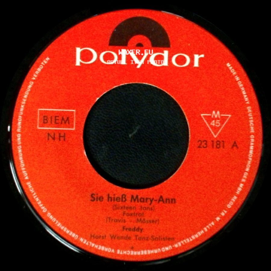 Freddy - Sie Hieß Mary-Ann / Heimweh (Dort, Wo Die Blumen Blüh'n) (Memories Are Made Of This) Foxtrot side A