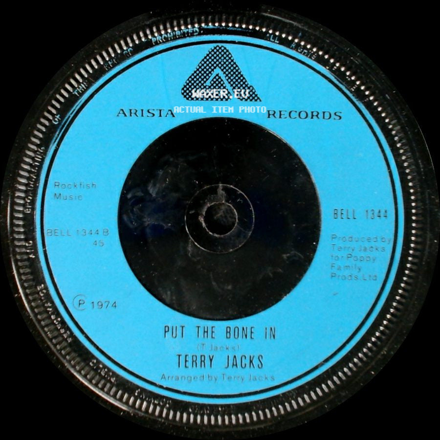 Terry Jacks - Seasons In The Sun / Put The Bone In side B