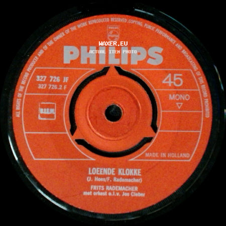 Frits Rademacher Met Orkest O.L.V. Jos Cleber / Frits Rademacher - Limburg / Loeende Klokke side B