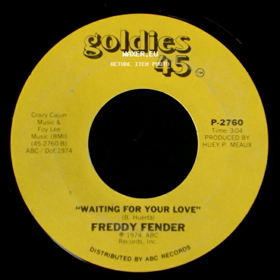 Freddy Fender - Before The Next Teardrop Falls / Waiting For Your Love side B