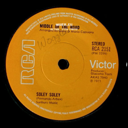 Middle Of The Road - Soley Soley / To Remind Me side A