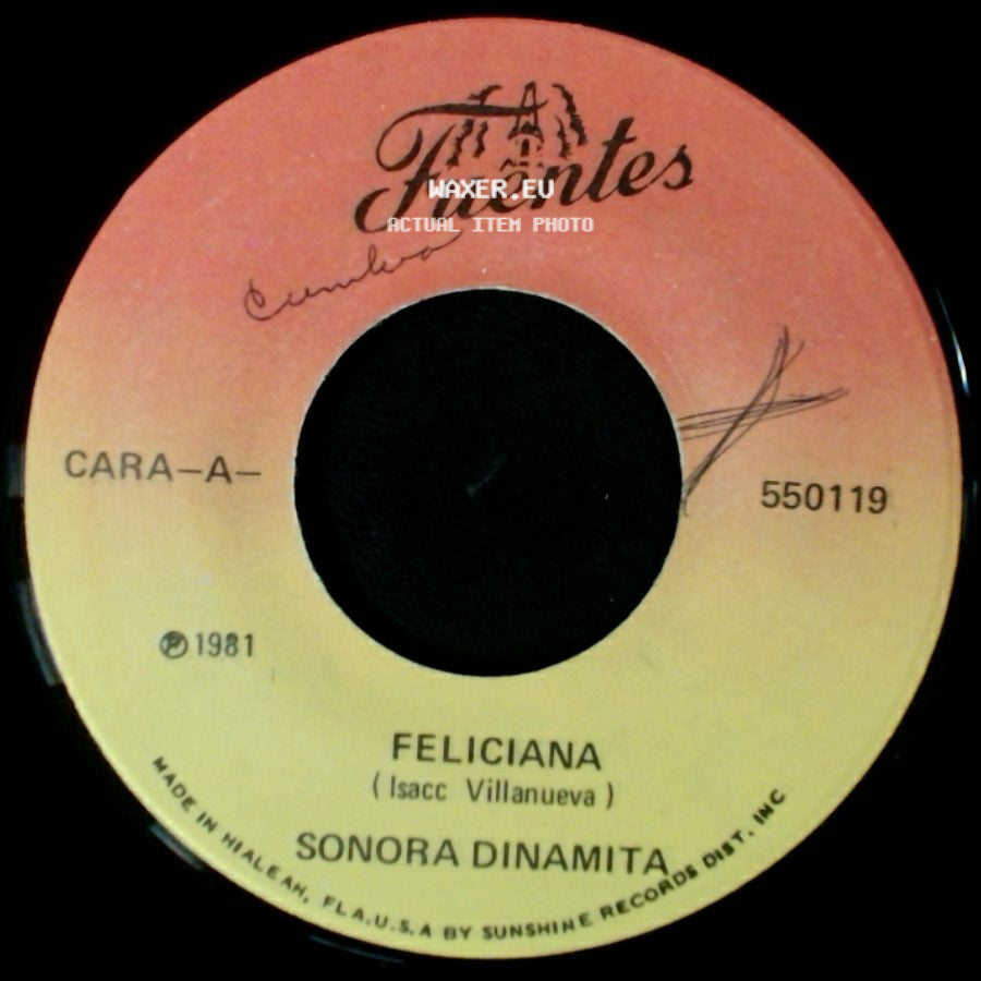 Sonora Dinamita - Cuando Volvere A Mi Tierra / Feliciana side B