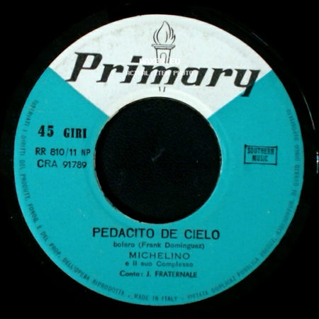 Michelino E Il Suo Complesso - Cha Cha Cha De Las Secretarias / Pedacito De Cielo side B