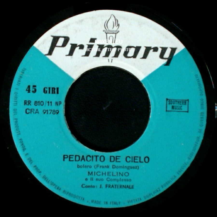 Michelino E Il Suo Complesso - Cha Cha Cha De Las Secretarias / Pedacito De Cielo side B