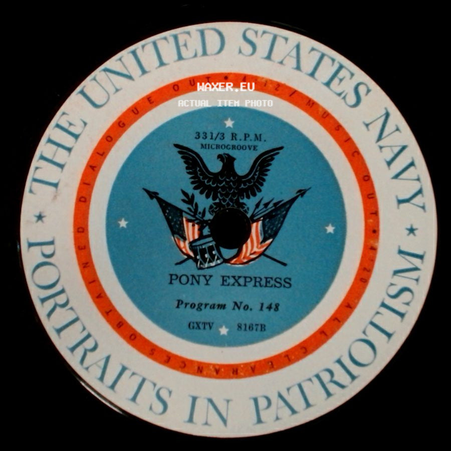 Pony Express - Program No. 148 / George Washington Inaugural side A