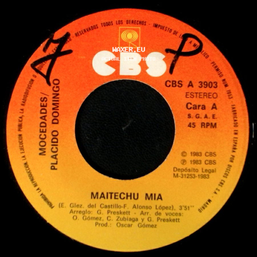 Mocedades / Placido Domingo - Maitechu Mia / Lo Creas O No "Believe It Or Not" / There Will Be Love side A
