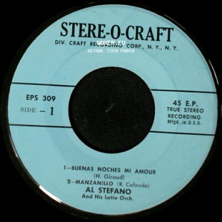 Al Stefano And His Latin Orch. - Buenas Noches Mi Amour / Manzanillo / Paulina / Compay Juanico side A