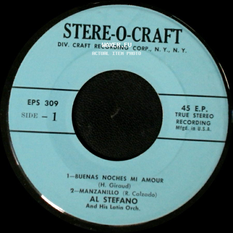 Al Stefano And His Latin Orch. - Buenas Noches Mi Amour / Manzanillo / Paulina / Compay Juanico side A