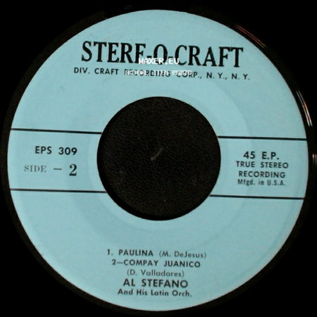 Al Stefano And His Latin Orch. - Buenas Noches Mi Amour / Manzanillo / Paulina / Compay Juanico side B