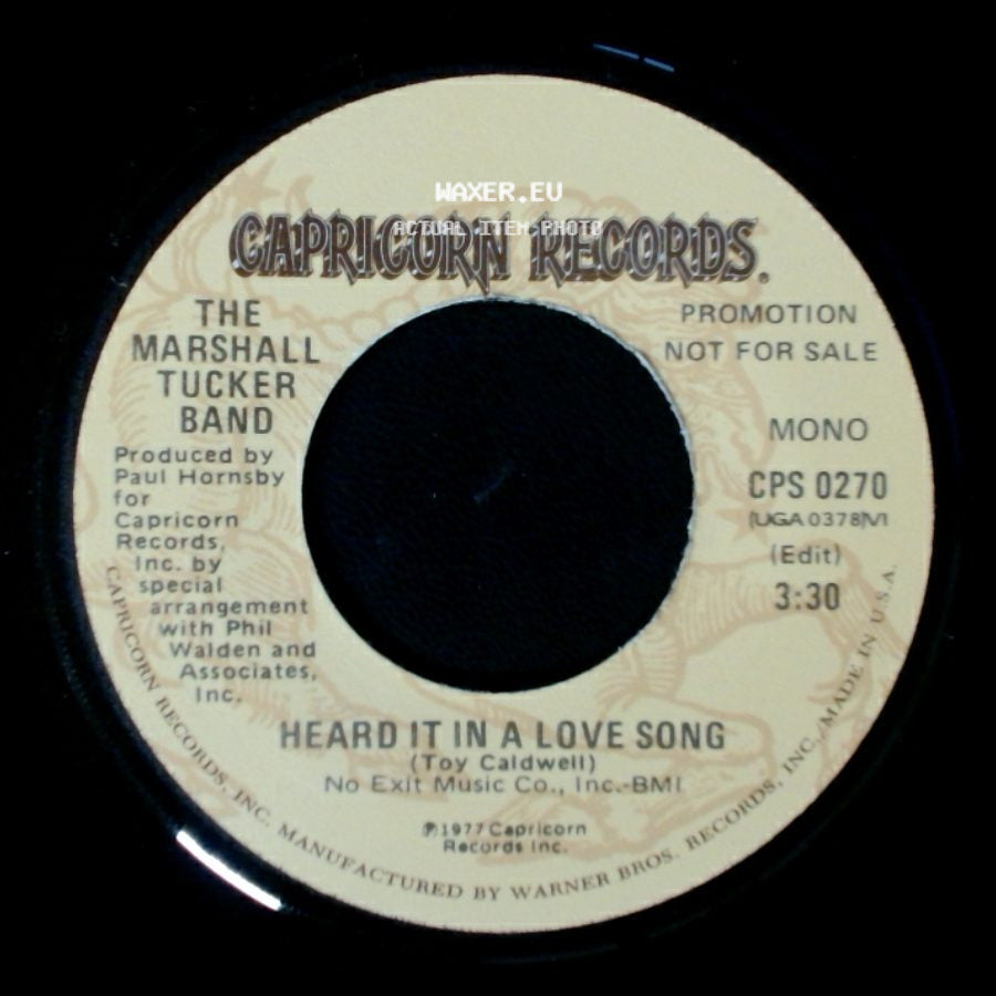 The Marshall Tucker Band - Heard It In A Love Song / Heard It In A Love Song side A