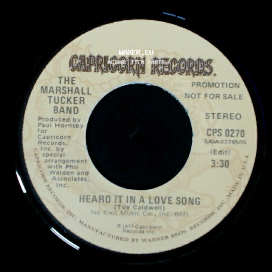 The Marshall Tucker Band - Heard It In A Love Song / Heard It In A Love Song side B
