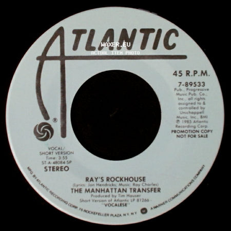 The Manhattan Transfer - Ray's Rockhouse / Ray's Rockhouse side A
