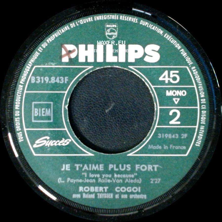 Robert Cogoi - Je T'aime Plus Fort / Depuis Que Je L'aime side A