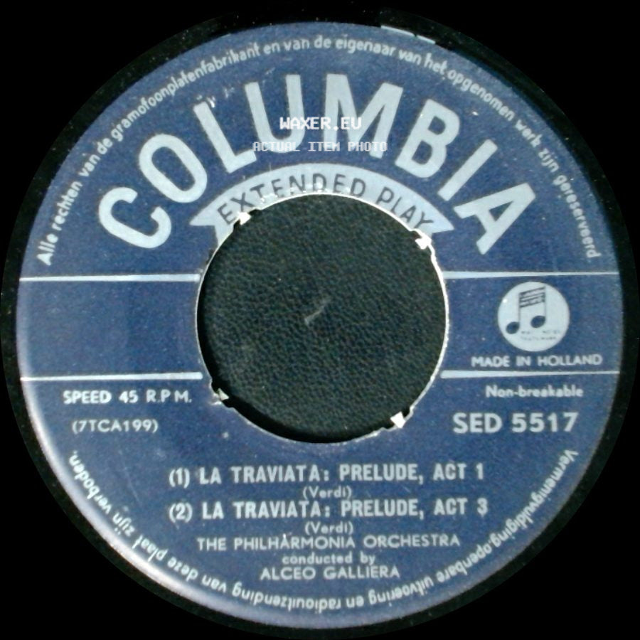 The Philharmonia Orchestra - La Traviata: Prelude, Act 1 / La Traviata: Prelude, Act 3 / Overture - "Il Barbiere Di Siviglia" side A