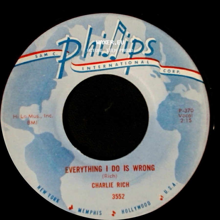 Charlie Rich - Lonely Weekends / Everything I Do Is Wrong side B