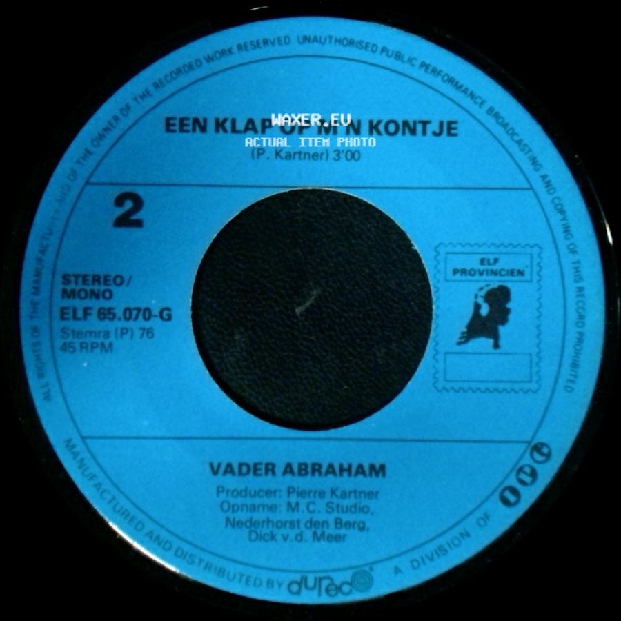 Vader Abraham - Een Klap Op M'n Kontje / Adeile side A