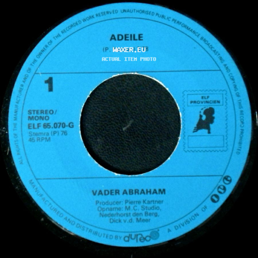 Vader Abraham - Een Klap Op M'n Kontje / Adeile side B