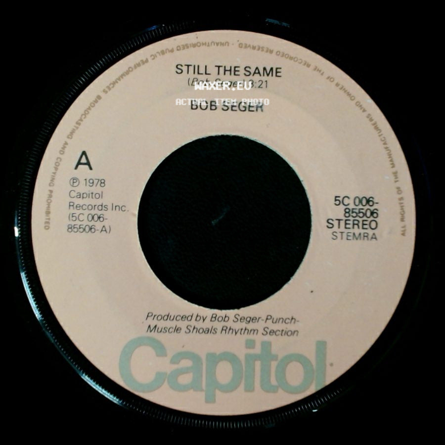 Bob Seger - Feel Like A Number / Still The Same side B