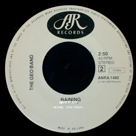 The Geo Band - It's Raining In My Heart / Raining side B