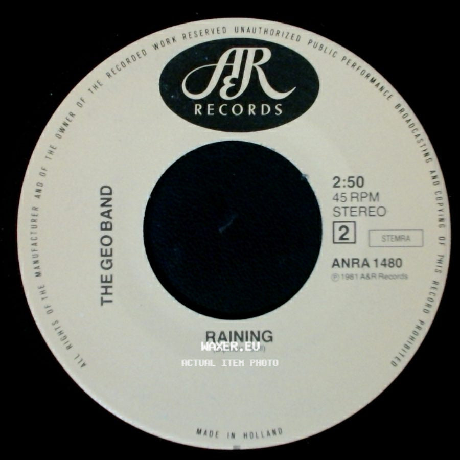 The Geo Band - It's Raining In My Heart / Raining side B