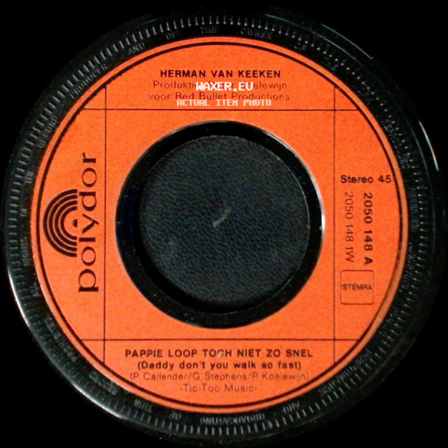 Herman Van Keeken - Julia / Pappie Loop Toch Niet Zo Snel (Daddy Don't You Walk So Fast) side B
