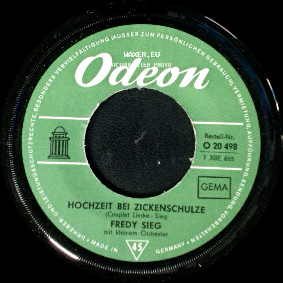 Fredy Sieg - Hochzeit Bei Zickenschulze / Ganz Draussen An Der Panke side A