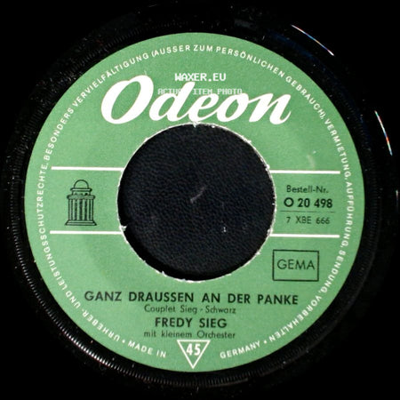 Fredy Sieg - Hochzeit Bei Zickenschulze / Ganz Draussen An Der Panke side B
