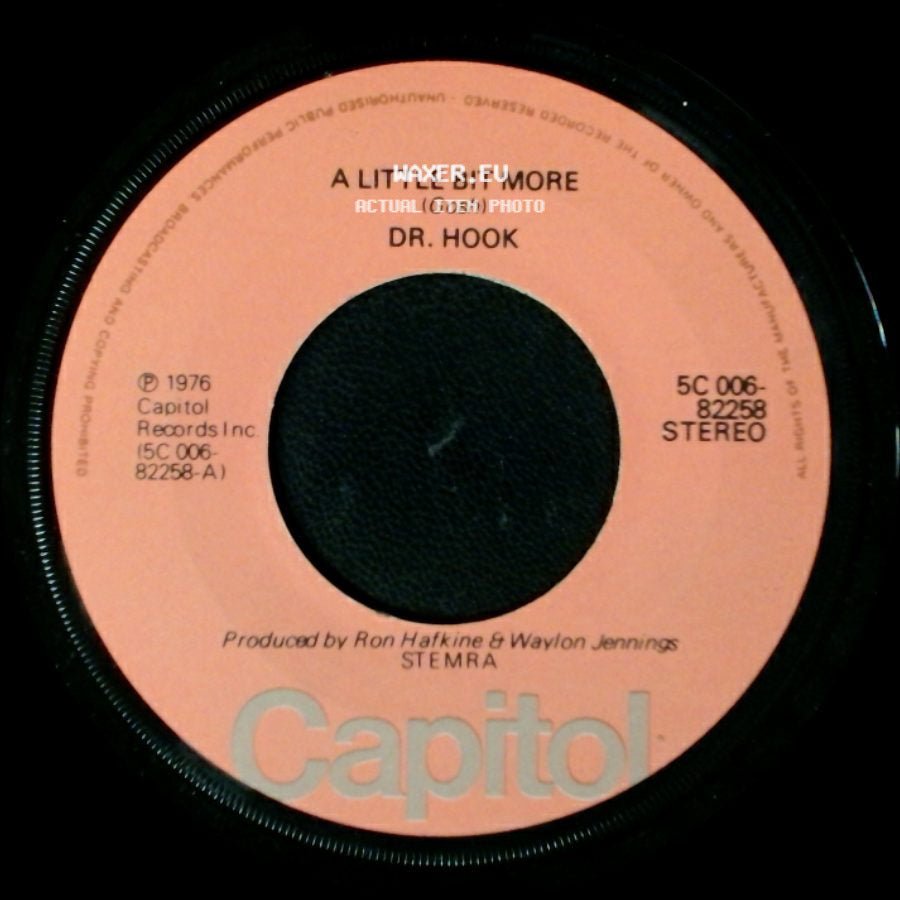 Dr. Hook - A Couple More Years / A Little Bit More side B