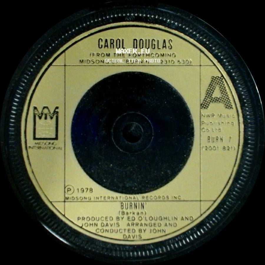 Carol Douglas - Burnin' / Let's Get Down To Doin' It Tonight side A
