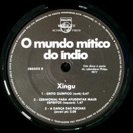 Xingu - O Mundo Mítico Do Índio / O Mundo Mítico Do Índio side B